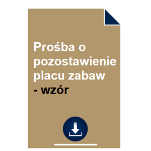 prosba-o-pozostawienie-placu-zabaw-wzor