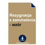 rezygnacja-z-zamowienia-wzor-pdf-doc
