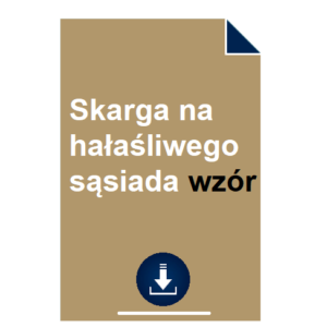 skarga-na-halasliwego-sasiada-wzor