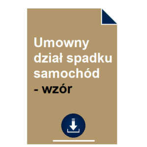 umowny-dzial-spadku-samochod-wzor