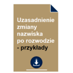 uzasadnienie-zmiany-nazwiska-po-rozwodzie-przyklad