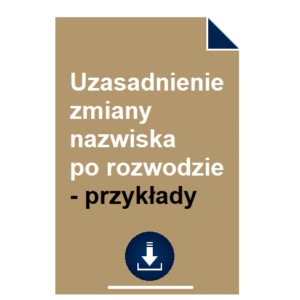 uzasadnienie-zmiany-nazwiska-po-rozwodzie-przyklad