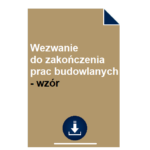 wezwanie-do-zakonczenia-prac-budowlanych-wzor