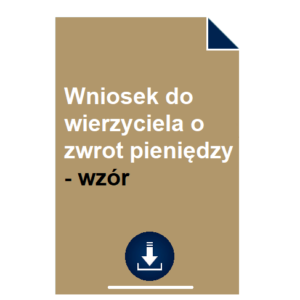 wniosek-do-wierzyciela-o-zwrot-pieniedzy-wzor