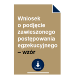 wniosek-o-podjecie-zawieszonego-postepowania-egzekucyjnego-wzor