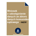wniosek-o-udostepnienie-danych-ze-zbioru-danych-komornika-sadowego