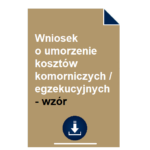 wniosek-o-umorzenie-kosztow-komorniczych-egzekucyjnych-wzor