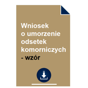 wniosek-o-umorzenie-odsetek-komorniczych-wzor