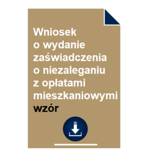 wniosek-o-wydanie-zaswiadczenia-o-niezaleganiu-z-oplatami-mieszkaniowymi-wzor