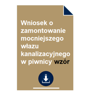 wniosek-o-zamontowanie-mocniejszego-wlazu-kanalizacyjnego-w-piwnicy-wzor