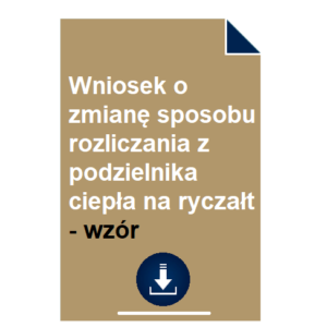 wniosek-o-zmiane-sposobu-rozliczania-z-podzielnika-ciepla-na-ryczalt-wzor