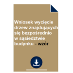 wniosek-wyciecie-drzew-znajdujacych-sie-bezposrednio-w-sasiedztwie-budynku-wzor