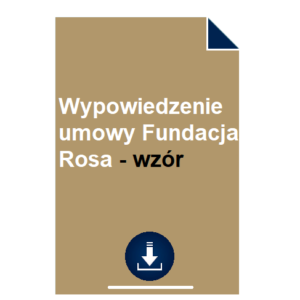 wypowiedzenie-umowy-fundacja-rosa-wzor-pdf-doc
