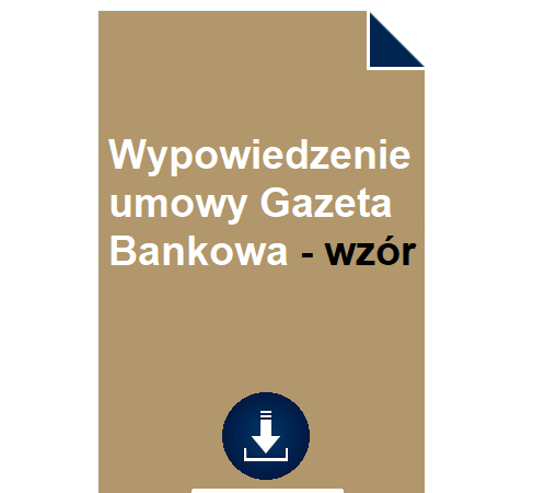 wypowiedzenie-umowy-gazeta-bankowa-wzor-pdf-doc