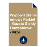 wypowiedzenie-umowy-parkiet-gazeta-gieldy-i-inwestorow-wzor-pdf-doc