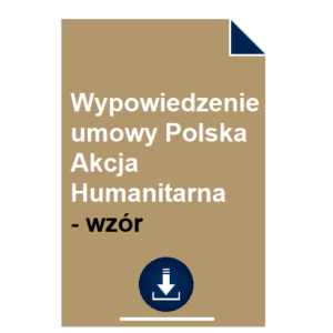 wypowiedzenie-umowy-polska-akcja-humanitarna-wzor-pdf-doc