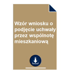 wzor-wniosku-o-podjecie-uchwaly-przez-wspolnote-mieszkaniowa