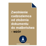 zwolnienie-cudzoziemca-od-zlozenia-dokumentu-do-malzenstwa-wzor