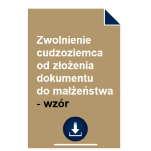 zwolnienie-cudzoziemca-od-zlozenia-dokumentu-do-malzenstwa-wzor