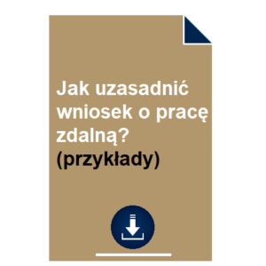 jak-uzasadnic-wniosek-o-prace-zdalna-przyklady