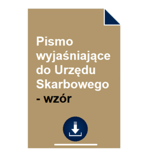 pismo-wyjasniajace-do-urzedu-skarbowego-wzor-przyklad