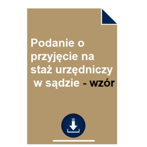 podanie-o-przyjecie-na-staz-urzedniczy-w-sadzie-wzor-przyklad