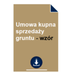 umowa-kupna-sprzedazy-gruntu-wzor