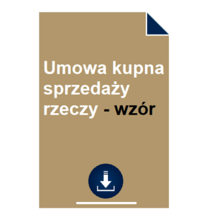 umowa-kupna-sprzedazy-rzeczy-wzor