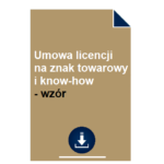 umowa-licencji-na-znak-towarowy-i-know-how-wzor