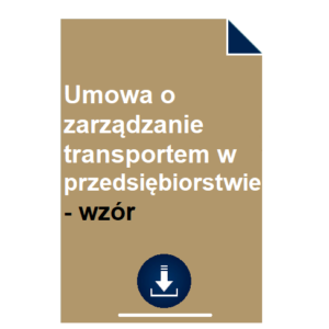 umowa-o-zarzadzanie-transportem-w-przedsiebiorstwie-wzor