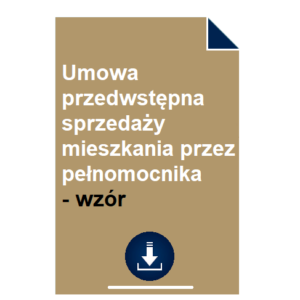 umowa-przedwstepna-sprzedazy-mieszkania-przez-pelnomocnika-wzor