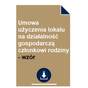 umowa-uzyczenia-lokalu-na-dzialalnosc-gospodarcza-czlonkowi-rodziny-wzor
