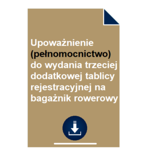 upowaznienie-pelnomocnictwo-do-wydania-trzeciej-dodatkowej-tablicy-rejestracyjnej-na-bagaznik-rowerowy
