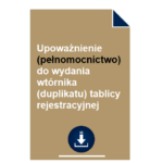 upowaznienie-pelnomocnictwo-do-wydania-wtornika-duplikatu-tablicy-rejestracyjnej