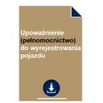 upowaznienie-pelnomocnictwo-do-wyrejestrowania-pojazdu