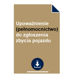 upowaznienie-pelnomocnictwo-do-zgloszenia-zbycia-pojazdu