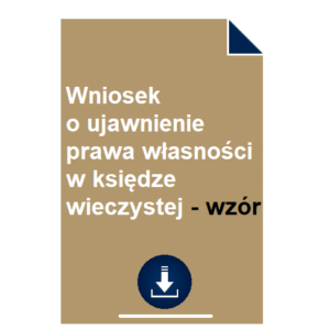 wniosek-o-ujawnienie-prawa-wlasnosci-w-ksiedze-wieczystej-wzor