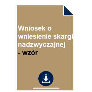 wniosek-o-wniesienie-skargi-nadzwyczajnej-wzor-pdf-doc-przyklad