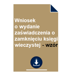 wniosek-o-wydanie-zaswiadczenia-o-zamknieciu-ksiegi-wieczystej-wzor