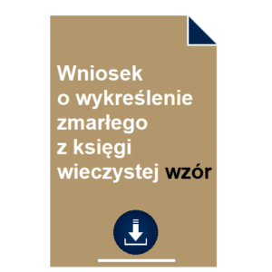 wniosek-o-wykreslenie-zmarlego-z-ksiegi-wieczystej-wzor