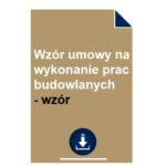 wzor-umowy-na-wykonanie-prac-budowlanych-wzor-pdf-doc-przyklad