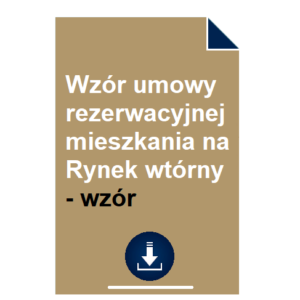 wzor-umowy-rezerwacyjnej-mieszkania-na-rynek-wtorny-wzor