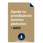 zgoda-na-przedluzenie-terminu-platnosci-wzor
