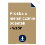 prosba-o-nienaliczanie-odsetek-wzor-przyklad