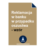 reklamacja-w-banku-w-przypadku-oszustwa-wzor