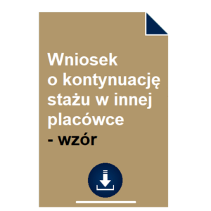 wniosek-o-kontynuacje-stazu-w-innej-placowce-wzor-pdf-doc