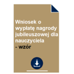wniosek-o-wyplate-nagrody-jubileuszowej-dla-nauczyciela-wzor