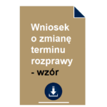 wniosek-o-zmiane-terminu-rozprawy-wzor-pdf-doc-przyklad