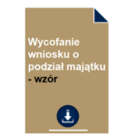wycofanie-wniosku-o-podzial-majatku-wzor