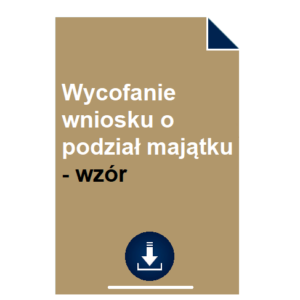 wycofanie-wniosku-o-podzial-majatku-wzor